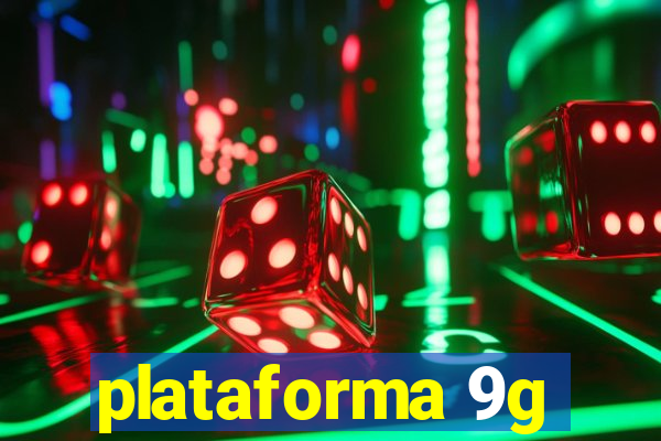 plataforma 9g